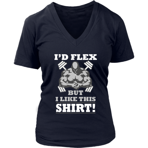 Image of I'd Flex But I Like This Shirt