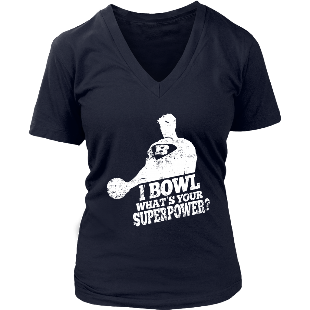 I Bowl What's Your Superpower