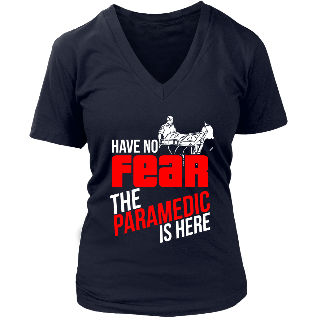 Have No Fear The Paramedic Is Here