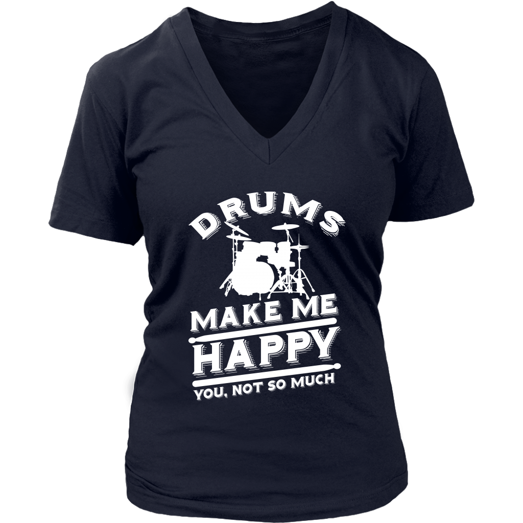 Drums Make Me Happy You Not So Much