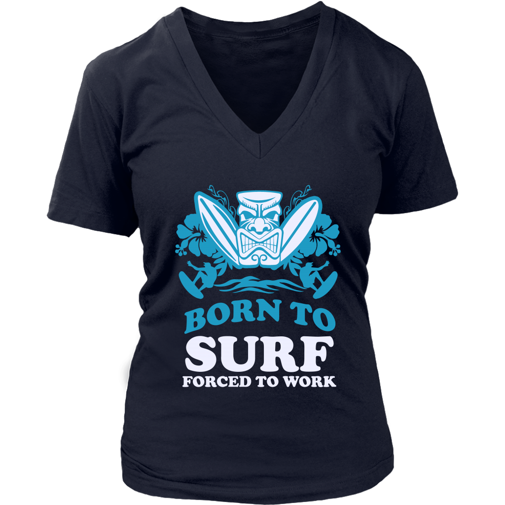 Born To Surf Forced To Work