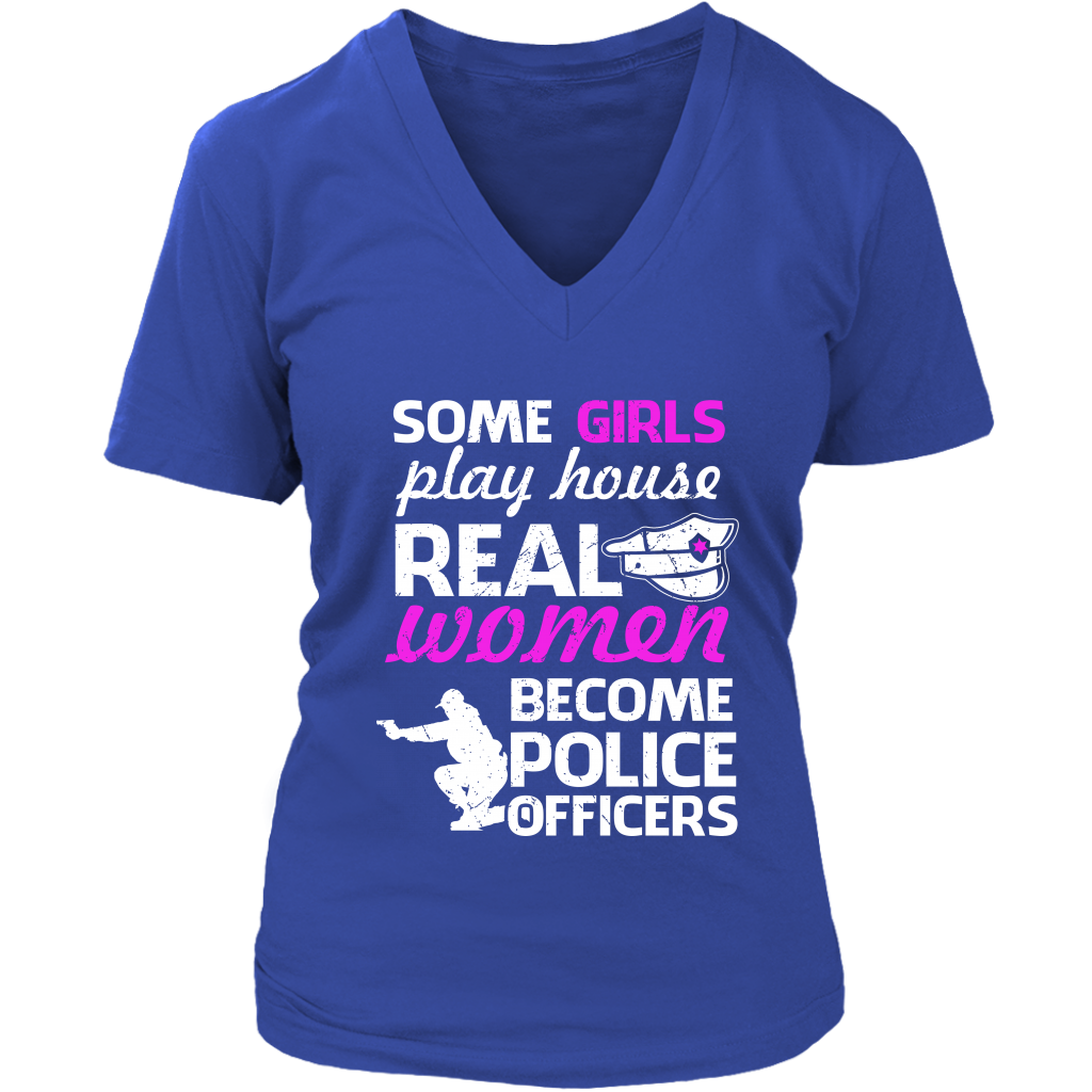 Some Girls Play House Real Women Become Police Officers