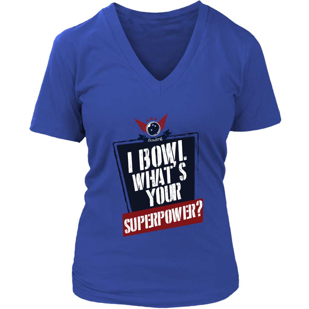 I Bowl What's Your Superpower