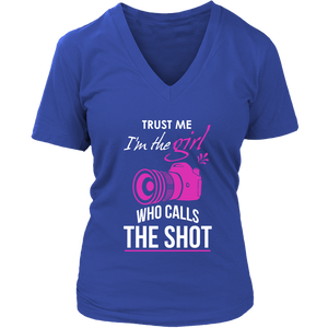 Trust Me I'm The Girl Who Calls The Shot