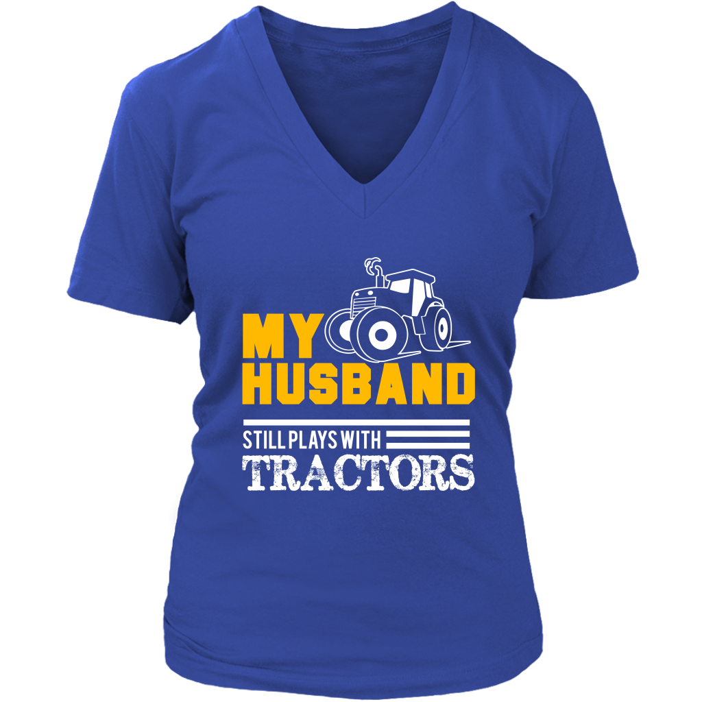 My Husband Still Plays With Tractors