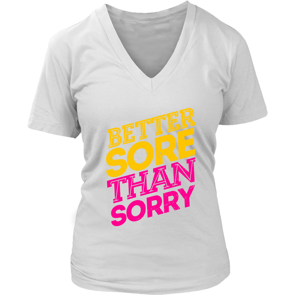 Better Sore Than Sorry