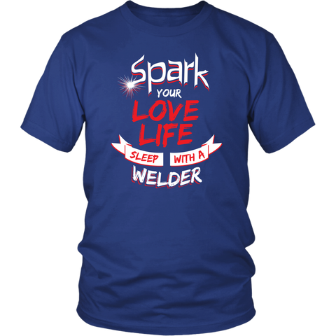 Image of Spark Your Love Life Sleep With A Welder