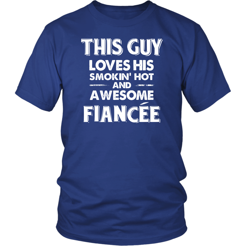 This Guy Loves His Smokin' Hot And Awesome Fiancée