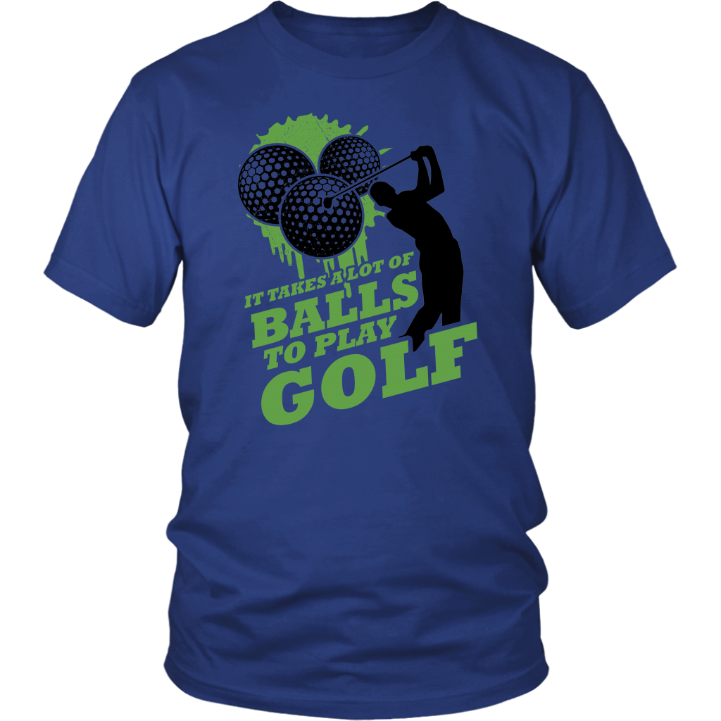 It Takes A Lot Of Balls To Play Golf