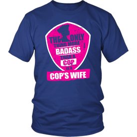 The Only Thing More Badass Than A Cop Is A Cop's Wife