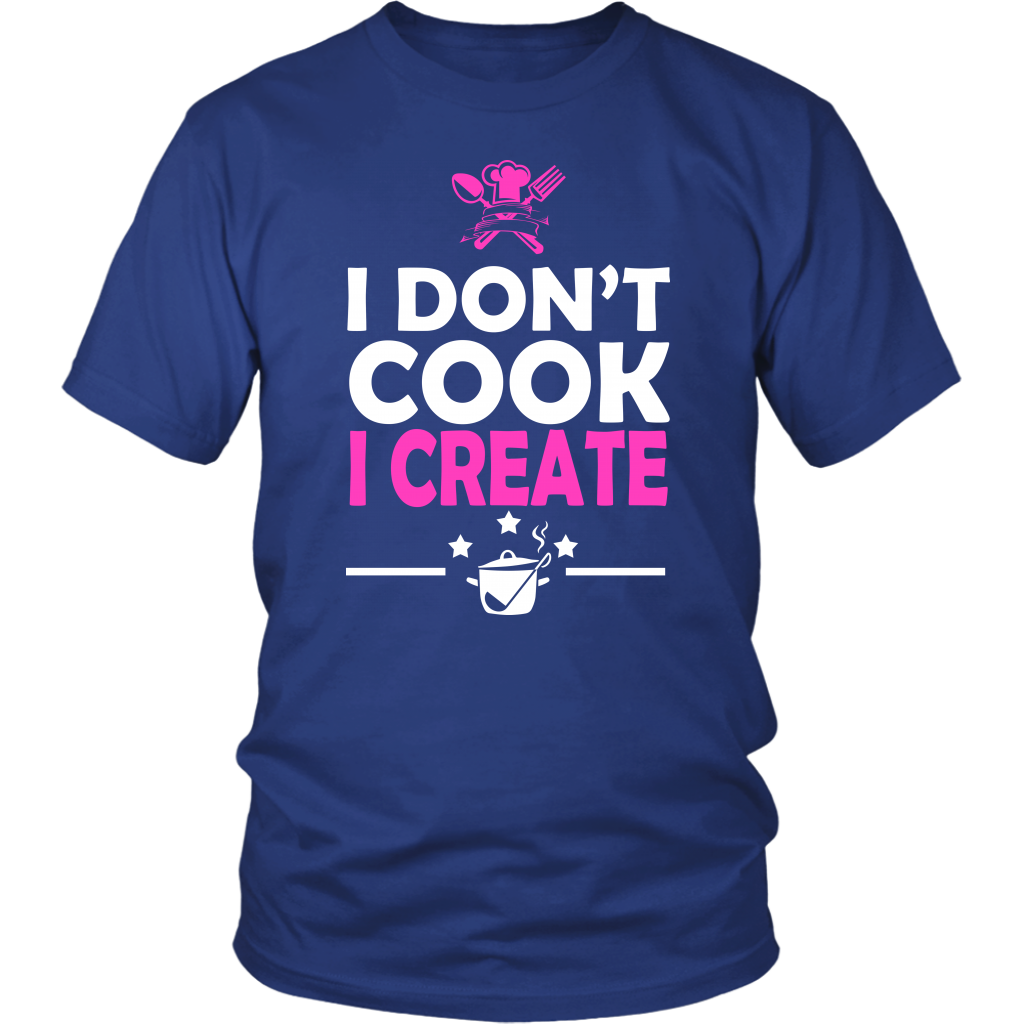 I Don't Cook I Create