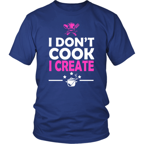 I Don't Cook I Create