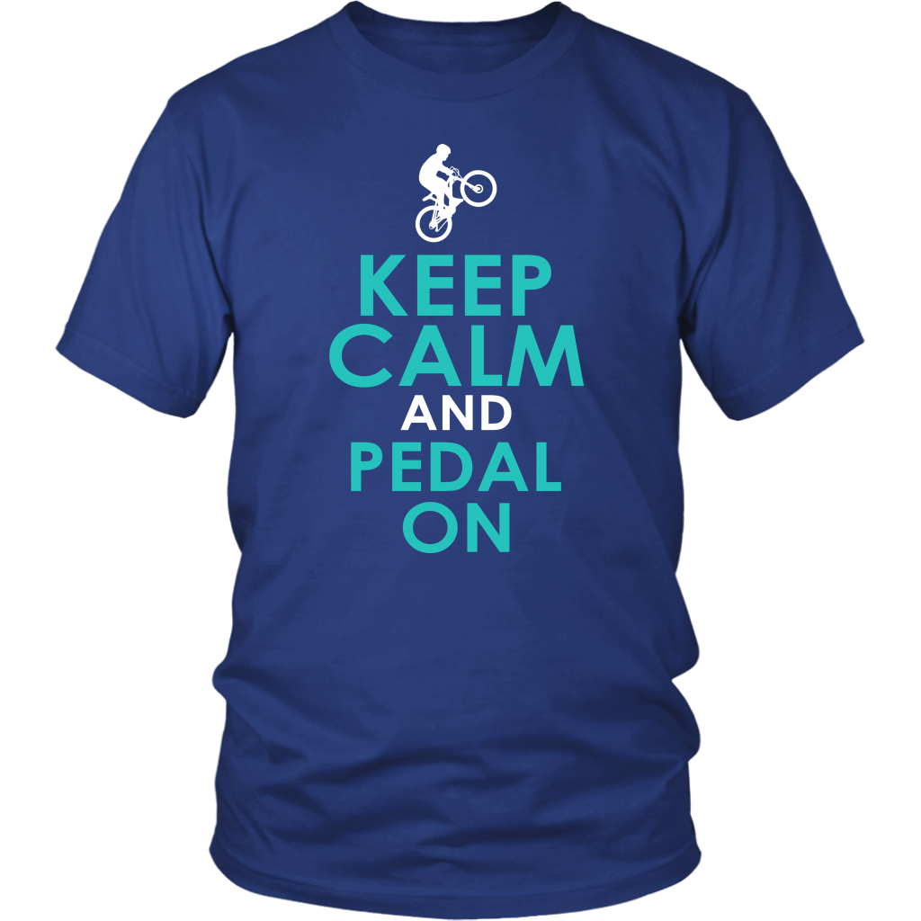 Keep Calm And Pedal On