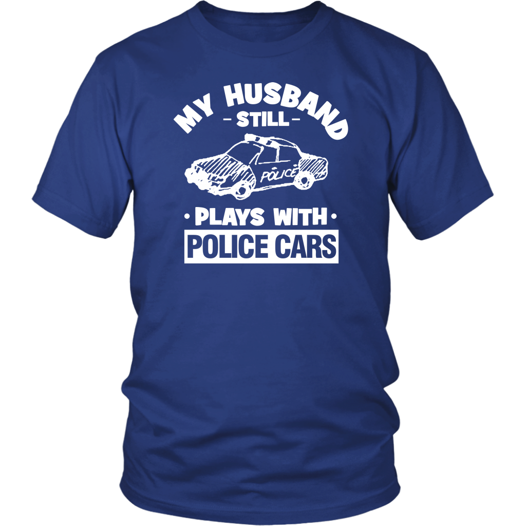 My Husband Still Plays With Police Cars