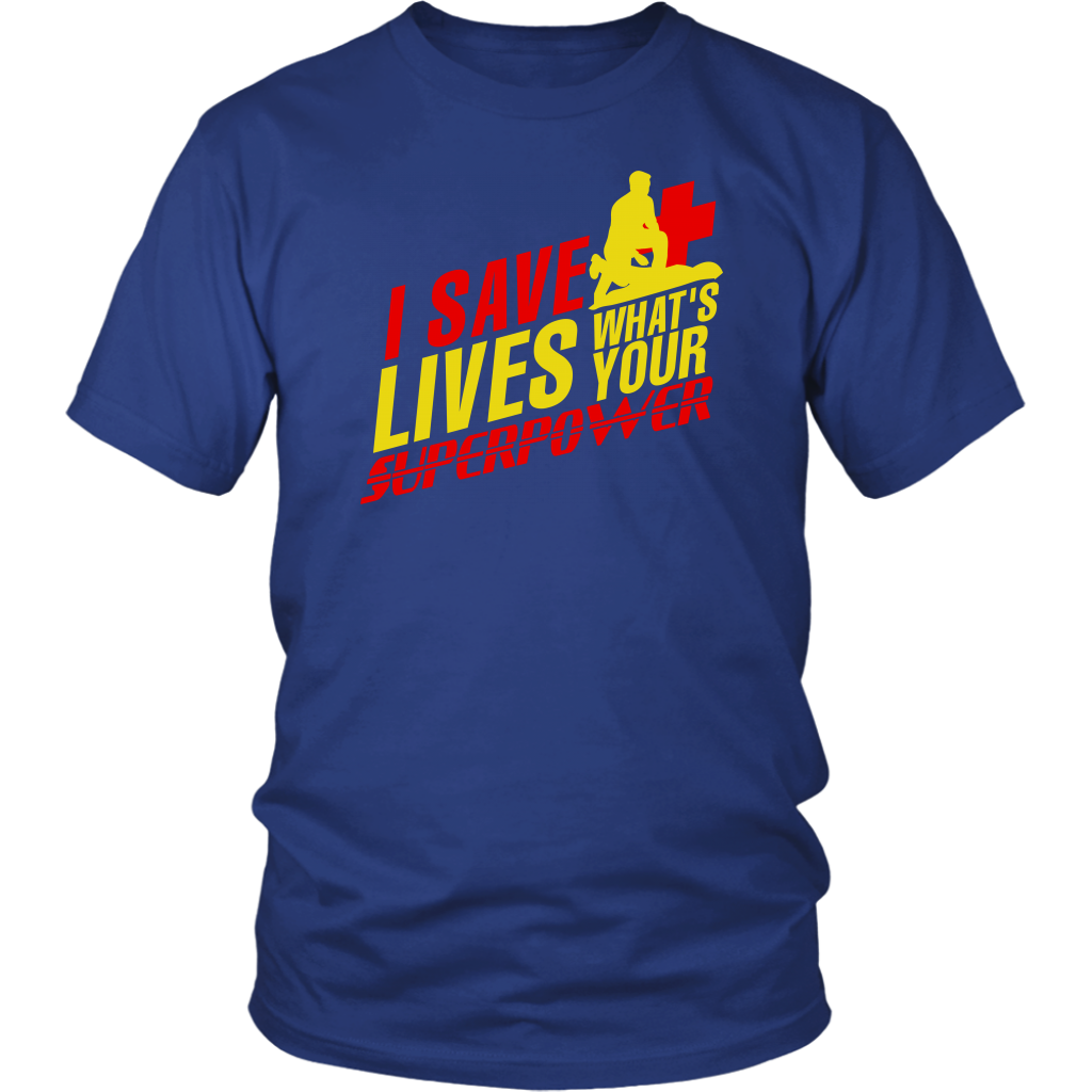 I Save Lives What's Your Superpower
