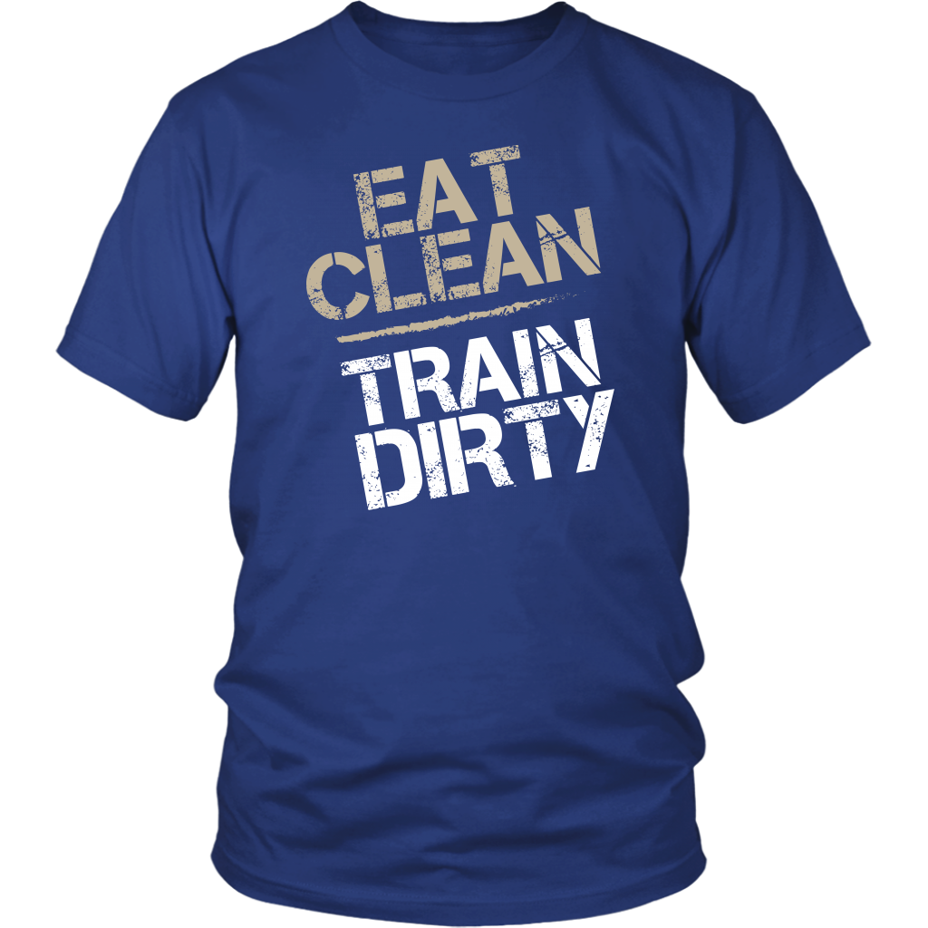 Eat Clean Train Dirty