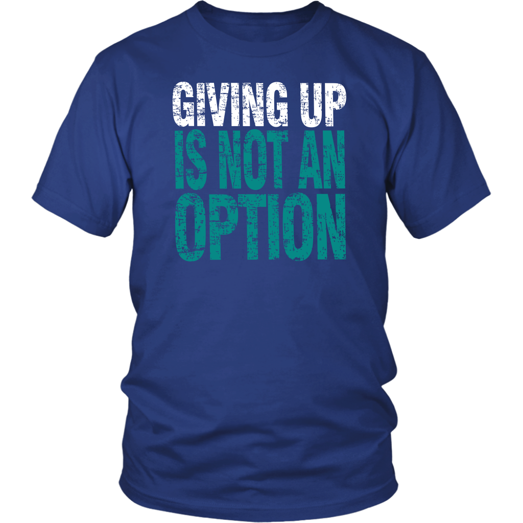 Giving Up Is Not An Option