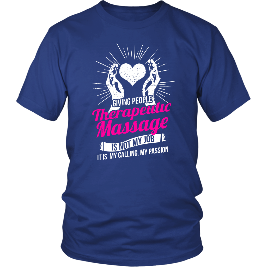 Giving People Therapeutic Massage Is Not My Job It Is My Calling, My Passion