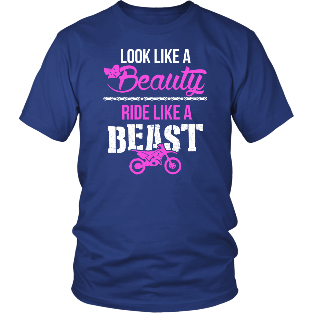 Look Like A Beauty Ride Like A Beast