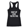 Shut Up Legs You're Fine Workout Tank Running Tank Gym