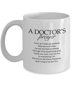 A Doctor's Prayer Mug, 11 oz