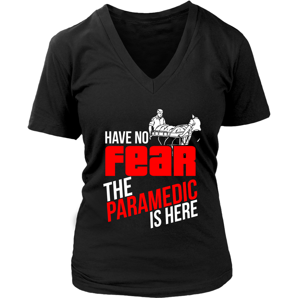 Have No Fear The Paramedic Is Here