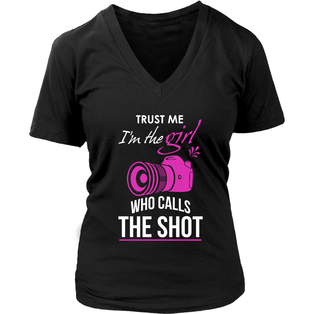 Trust Me I'm The Girl Who Calls The Shot