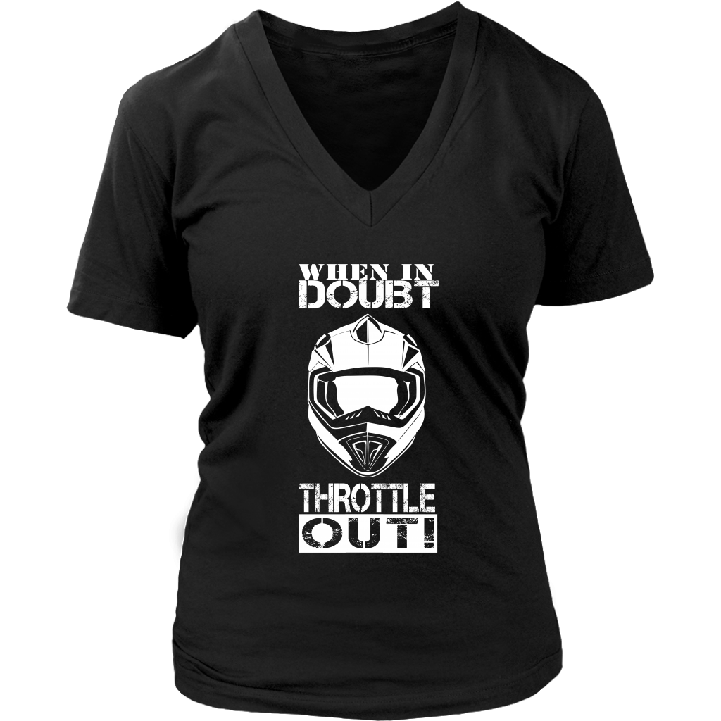 When In Doubt Throttle It Out