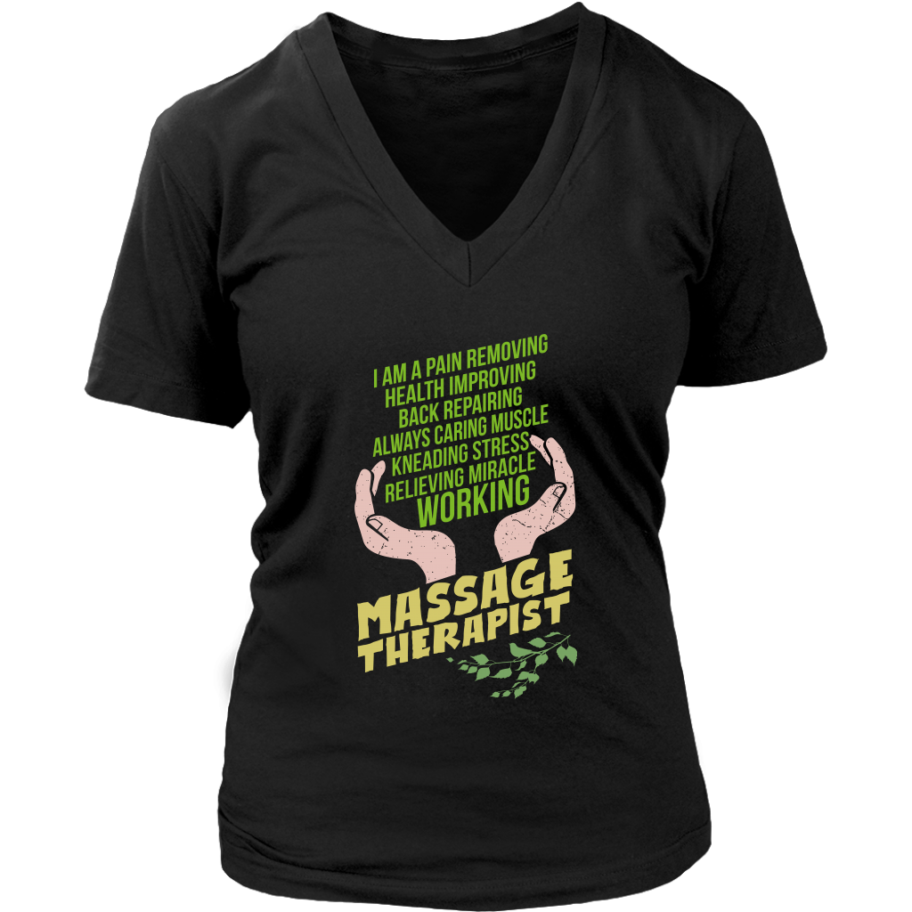 I am a Pain Removing Health Improving Back Repairing Always Caring Muscle Kneading Stress Relieving Miracle Working Massage Therapist