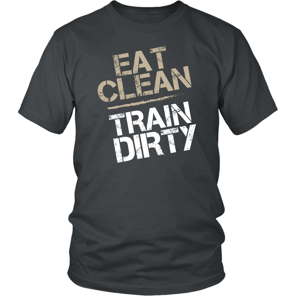 Eat Clean Train Dirty