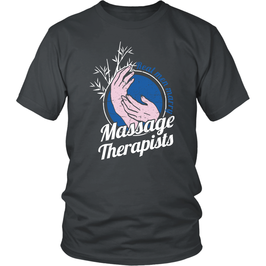 Real Men Marry Massage Therapist