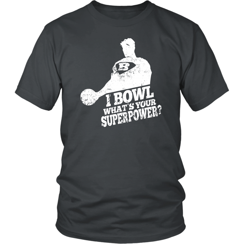 I Bowl What's Your Superpower