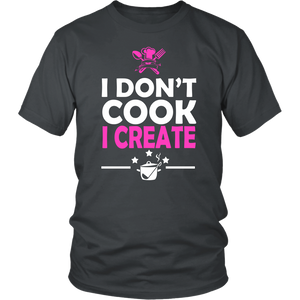 I Don't Cook I Create