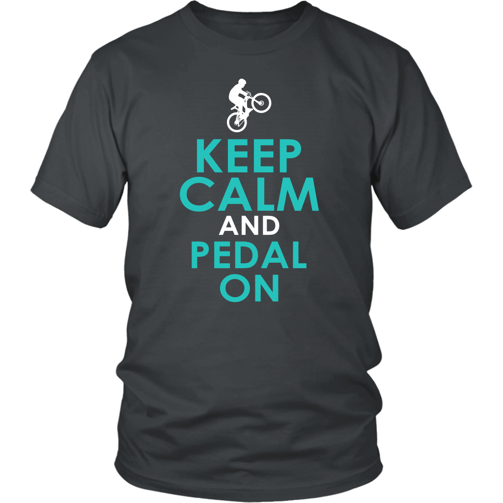 Keep Calm And Pedal On