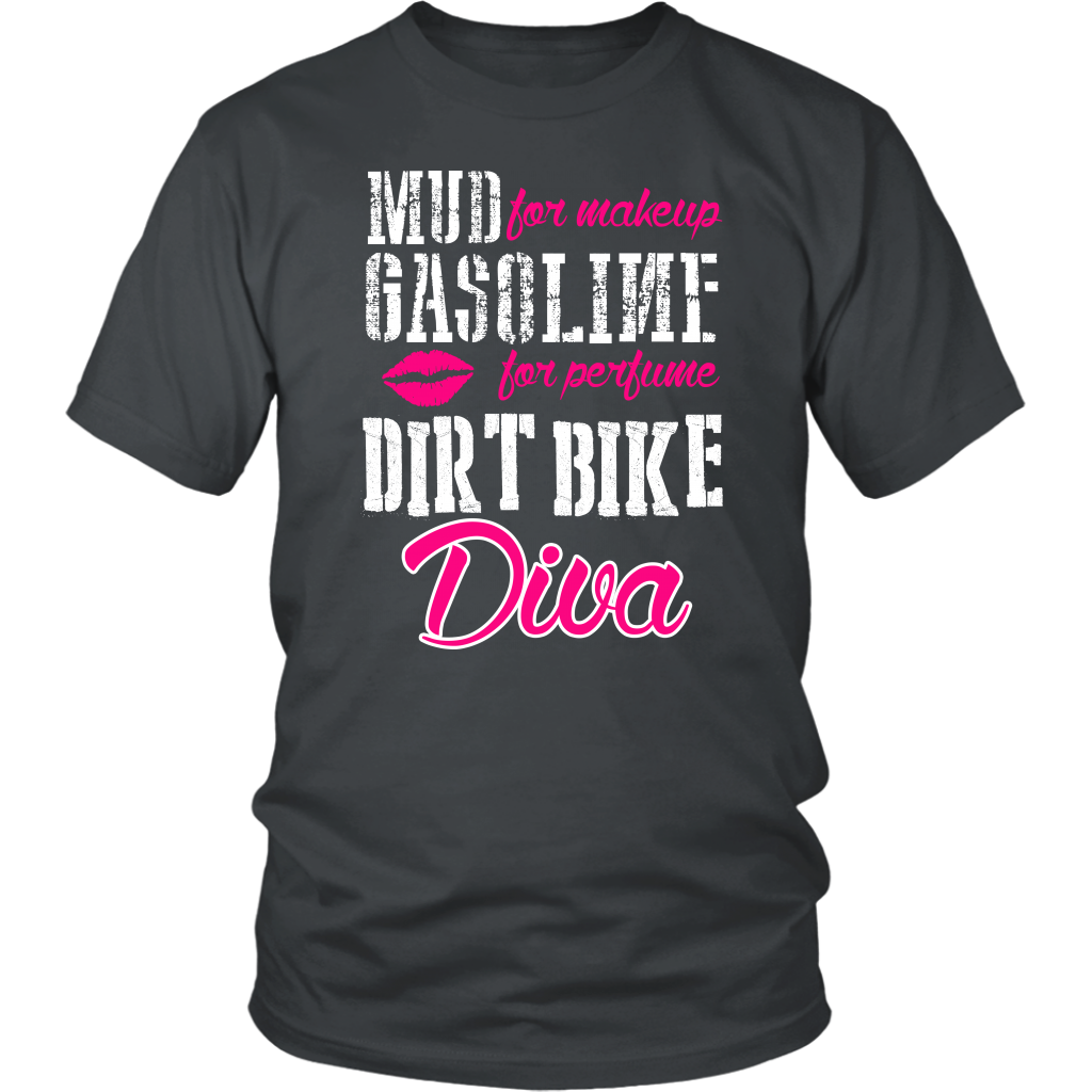 Mud For Makeup Gasoline For Perfume Dirt Bike Diva