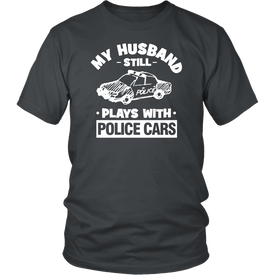 My Husband Still Plays With Police Cars