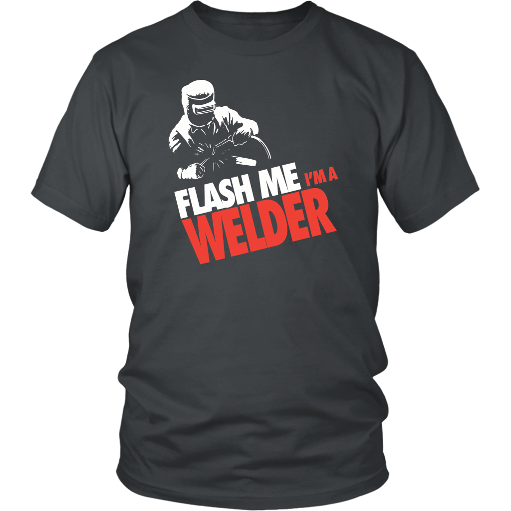 Flash Me I'm A Welder
