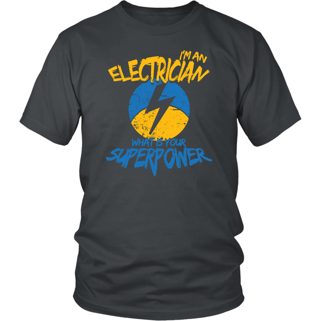 I'm An Electrician What's Your Superpower