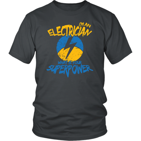 I'm An Electrician What's Your Superpower