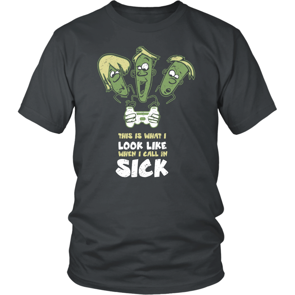 This Is What I Look Like When I Call In Sick