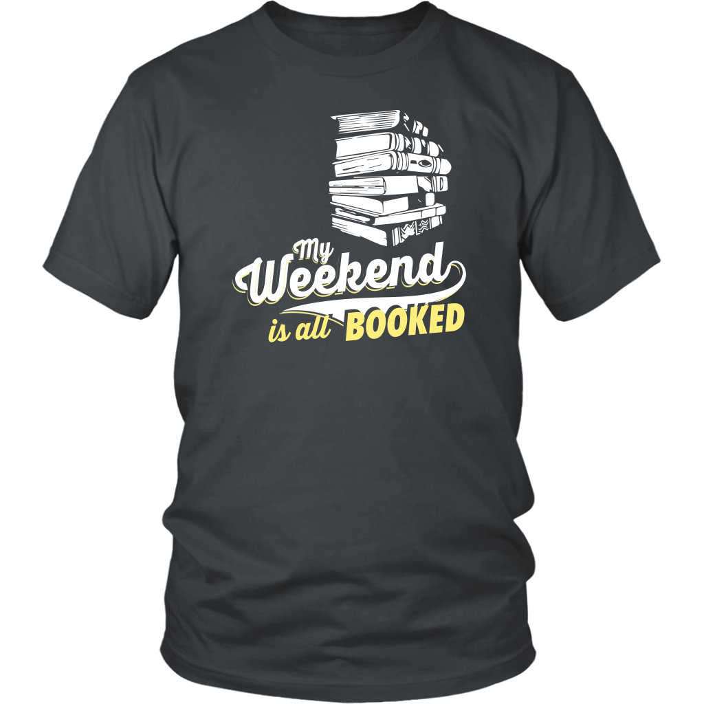 My Weekend Is All Booked