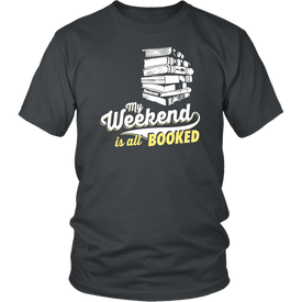 My Weekend Is All Booked