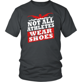 Not All Athletes Wear Shoes