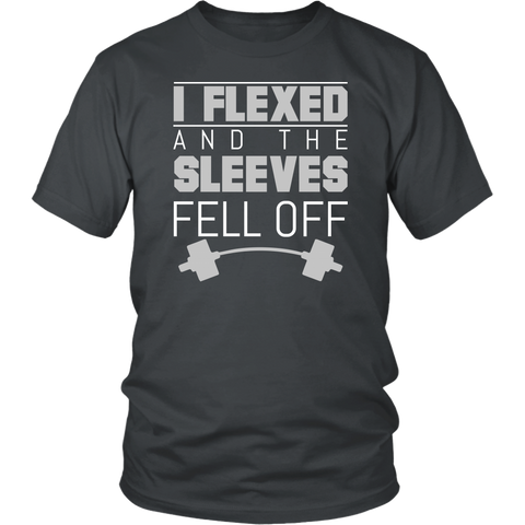 Image of I Flexed And The Sleeves Fell Off