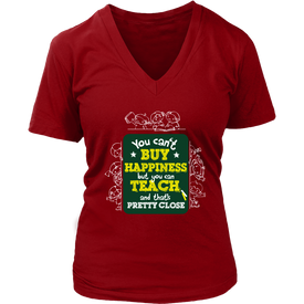 You Can't Buy happiness But You Can Teach And That's Pretty Close