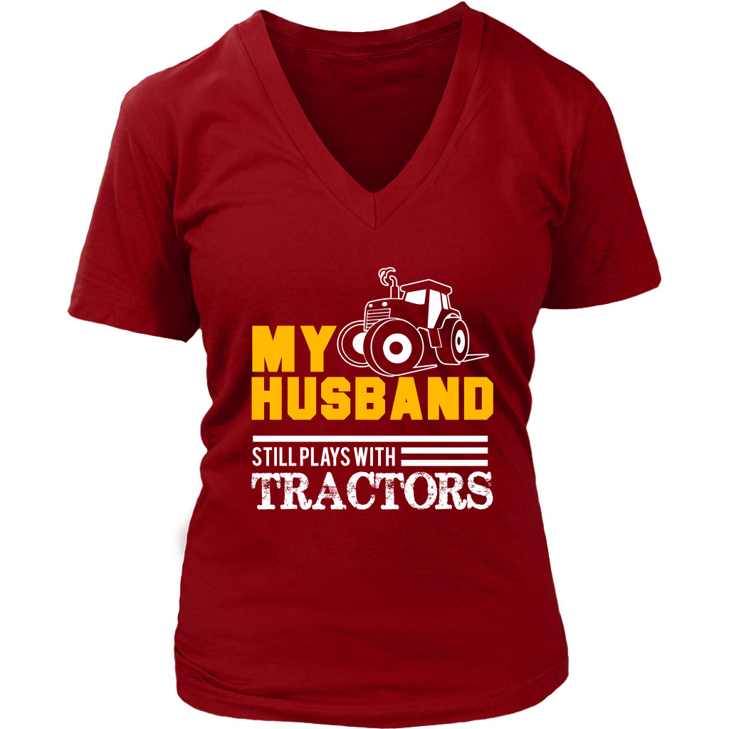 My Husband Still Plays With Tractors