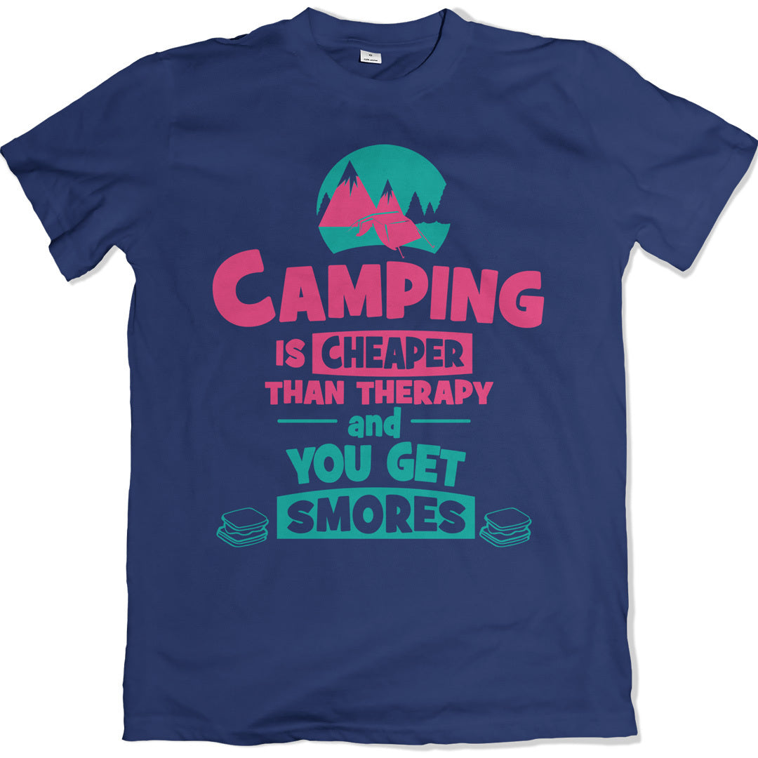 Camping Is Cheaper Than Therapy And You Get Smores